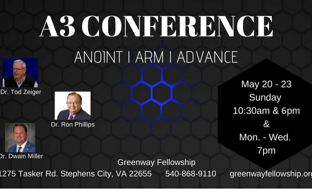 A3 CONFERENCE - Greenway Fellowship in Stephens City, VA