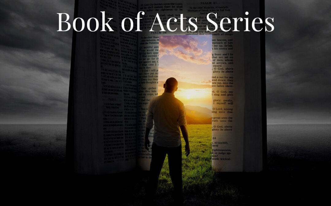 Book of Acts: 9 Steps for Personal Revival- 2/19/23
